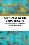 Constructing the East African Community