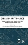 Cyber Security Politics