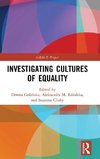 Investigating Cultures of Equality