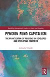 Pension Fund Capitalism