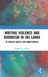 Writing Violence and Buddhism in Sri Lanka