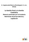 La familia Foral y la familia Castellana