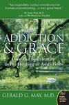 Addiction and Grace