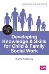 Developing Knowledge and Skills for Child and Family Social Work