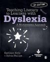 Teaching Literacy to Learners with Dyslexia