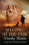 So Long at the Park