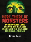 Here There Be Monsters (hardback)