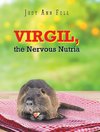 Virgil, the Nervous Nutria