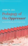 Pedagogy of the Oppressor