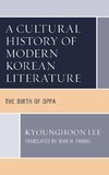 A Cultural History of Modern Korean Literature