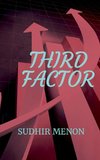 THIRD FACTOR