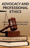 ADVOCACY AND PROFESSIONAL ETHICS