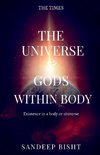 The universe & Gods Within Body