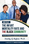 The Infant Mortality Rate and the Black Community