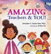 Amazing Teachers & YOU!
