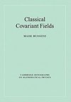 Classical Covariant Fields