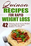 Quinoa Recipes for Rapid Weight Loss