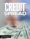 CREDIT SPREAD OPTIONS FOR BEGINNERS 2021