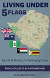 Living Under Five Flags-Book 3