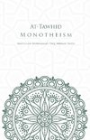 At-Tawhid or Monotheism