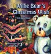 Willie Bear's Christmas Wish