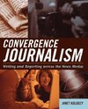 Convergence Journalism