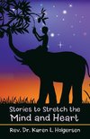 Stories to Stretch the Mind and Heart