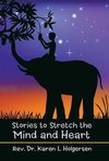 Stories to Stretch the Mind and Heart