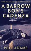 A Barrow Boy's Cadenza