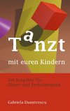 Tanzt mit euren Kindern