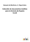 Colección de documentos inéditos para la historia de España