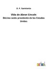 Vida de Abran Lincoln