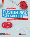 Fusion 360 für Maker