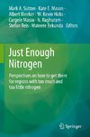 Just Enough Nitrogen