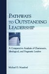 Mumford, M: Pathways to Outstanding Leadership