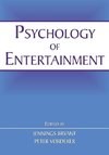 Bryant, J: Psychology of Entertainment