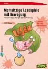 Mompitzige Lesespiele mit Bewegung