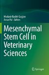 Mesenchymal Stem Cell in Veterinary Sciences