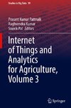 Internet of Things and Analytics for Agriculture, Volume 3