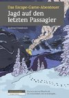 Das Escape-Game-Abenteuer - Jagd auf den letzten Passagier