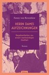 Herrn Dames Aufzeichnungen