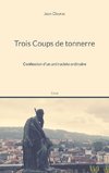 Trois Coups de tonnerre