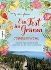 Ein Fest im Grünen - Sommerküche