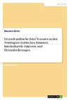 Deutsch-arabische Joint Ventures in den Vereinigten Arabischen Emiraten. Interkulturelle Faktoren und Herausforderungen