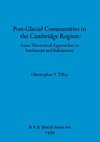 Post-Glacial Communities in the Cambridge Region