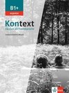 Kontext B1+ express - Unterrichtshandbuch