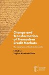 Change and Transformation of Premodern Credit Markets