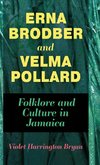 Erna Brodber and Velma Pollard