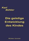 Die geistige Entwicklung des Kindes