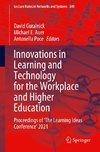 Innovations in Learning and Technology for the Workplace and Higher Education